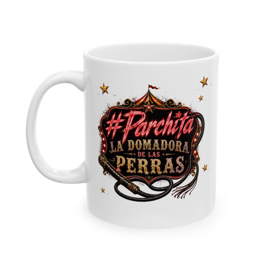 Taza Oficial #Parchita – La Domadora de las Perras